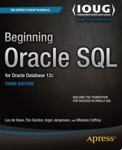 Beginning Oracle SQL For Oracle Database 12c