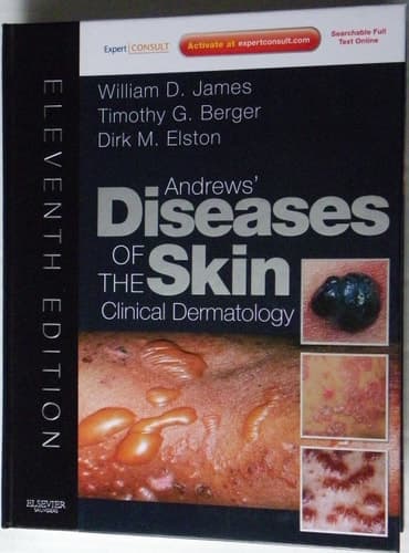 Andrews' Diseases of the Skin Clinical Dermatology