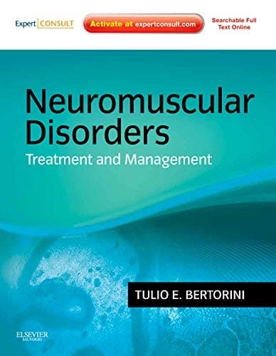 Neuromuscular Disorders Management and Therapy