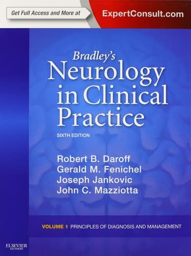 Bradley's Neurology in Clinical Practice Neurological disorders. Vol. 2