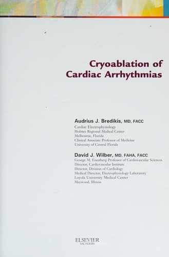 Cryoablation of Cardiac Arrhythmias