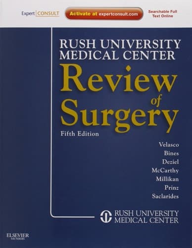 Rush University Medical Center Review of Surgery Expert Consult - Online and Print