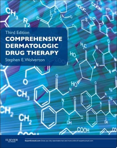 Comprehensive Dermatologic Drug Therapy Expert Consult - Online and Print