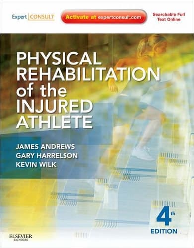 Physical Rehabilitation of the Injured Athlete Expert Consult - Online and Print