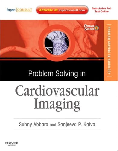 Problem Solving in Cardiovascular Imaging Expert Consult - Online and Print