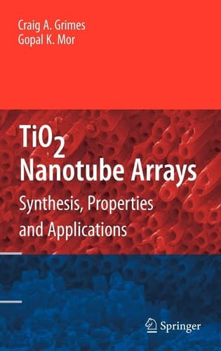 TiO2 Nanotube Arrays Synthesis, Properties, and Applications
