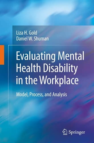 Evaluating Mental Health Disability in the Workplace Model, Process, and Analysis