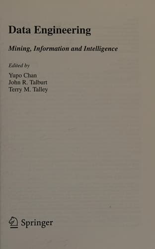 Data Engineering Mining, Information and Intelligence