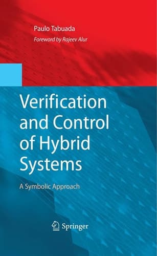 Verification and Control of Hybrid Systems A Symbolic Approach