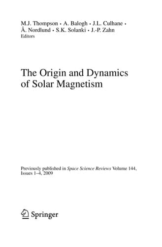 The Origin and Dynamics of Solar Magnetism