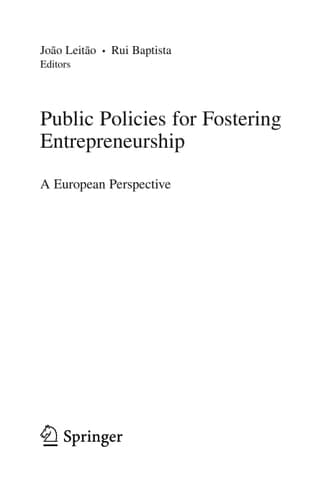 Public Policies for Fostering Entrepreneurship A European Perspective