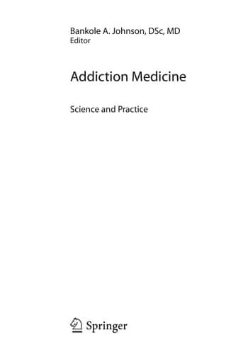 Addiction Medicine Science and Practice