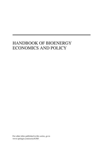 Handbook of Bioenergy Economics and Policy