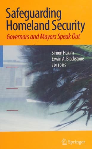Safeguarding Homeland Security Governors and Mayors Speak Out