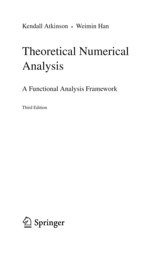 Theoretical Numerical Analysis A Functional Analysis Framework