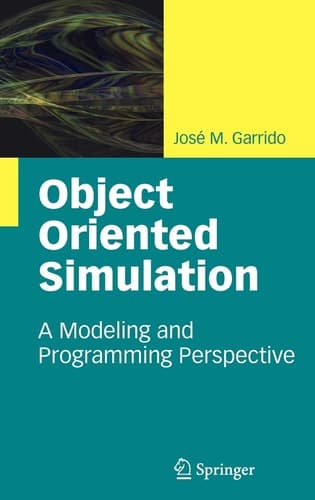 Object Oriented Simulation A Modeling and Programming Perspective