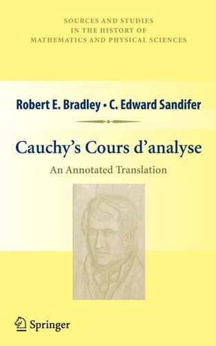 Cauchy’s Cours d’analyse An Annotated Translation