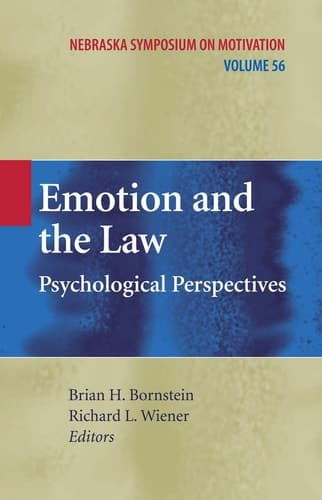 Emotion and the Law Psychological Perspectives