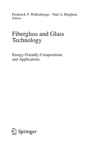 Fiberglass and Glass Technology Energy-Friendly Compositions and Applications