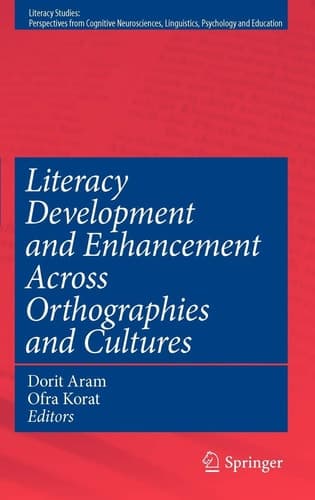 Literacy Development and Enhancement Across Orthographies and Cultures