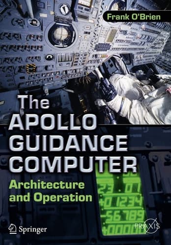The Apollo Guidance Computer Architecture and Operation