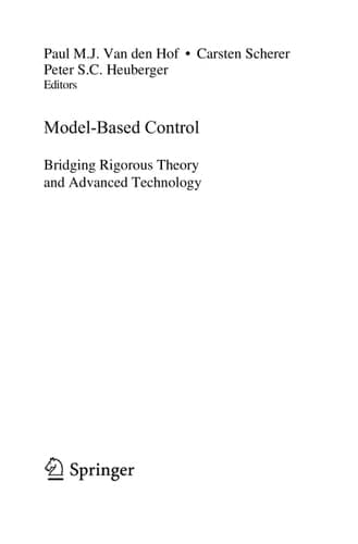 Model-Based Control: Bridging Rigorous Theory and Advanced Technology