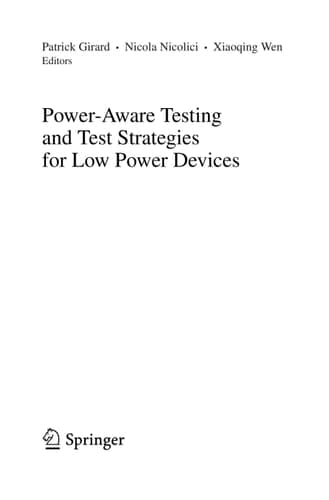 Power-Aware Testing and Test Strategies for Low Power Devices