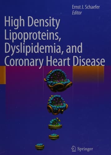 High Density Lipoproteins, Dyslipidemia, and Coronary Heart Disease