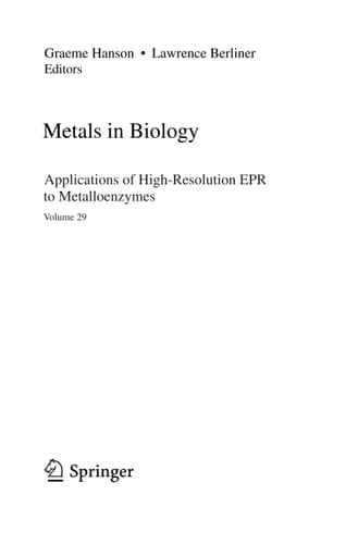 Metals in Biology Applications of High-Resolution EPR to Metalloenzymes