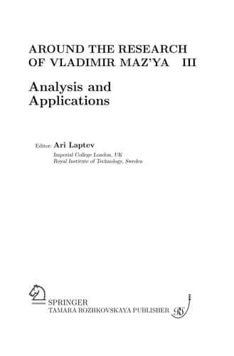 Around the Research of Vladimir Maz'ya III Analysis and Applications