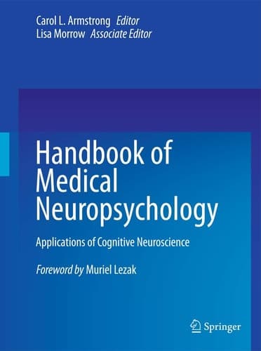 Handbook of Medical Neuropsychology Applications of Cognitive Neuroscience