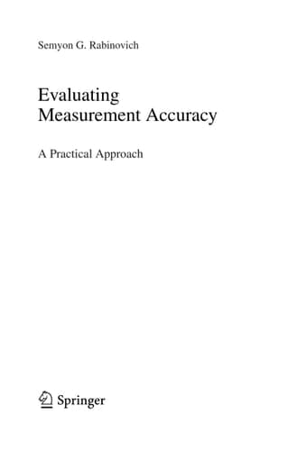 Evaluating Measurement Accuracy A Practical Approach