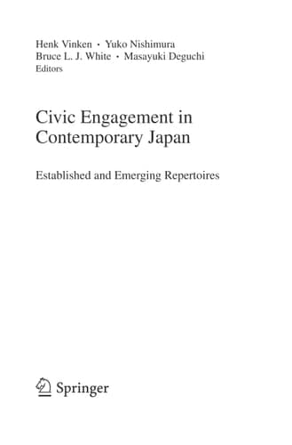 Civic Engagement in Contemporary Japan Established and Emerging Repertoires