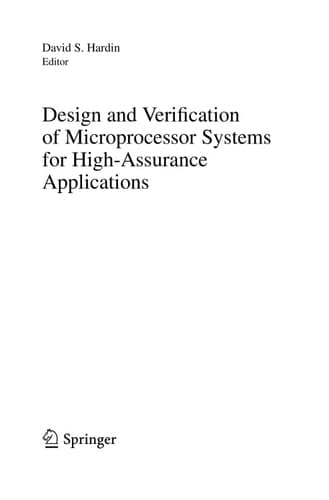Design and Verification of Microprocessor Systems for High-Assurance Applications