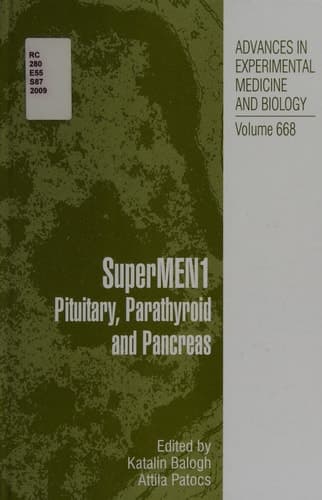 SuperMEN1 Pituitary, Parathyroid and Pancreas