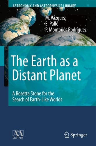 The Earth as a Distant Planet A Rosetta Stone for the Search of Earth-Like Worlds