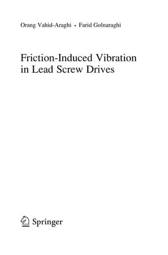 Friction-Induced Vibration in Lead Screw Drives