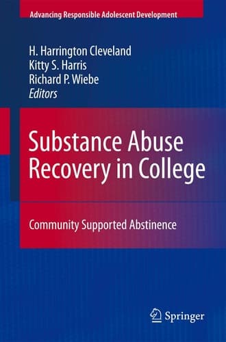 Substance Abuse Recovery in College Community Supported Abstinence