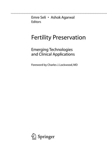 Fertility Preservation Emerging Technologies and Clinical Applications