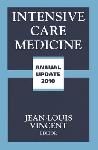 Intensive Care Medicine Annual Update 2010