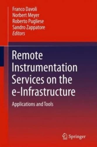 Remote Instrumentation Services on the e-Infrastructure Applications and Tools
