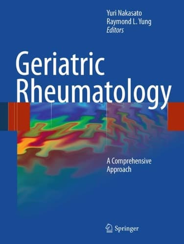 Geriatric Rheumatology A Comprehensive Approach