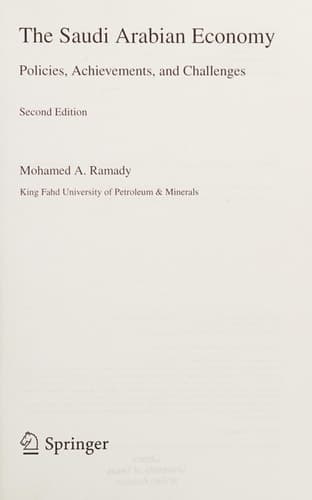 The Saudi Arabian Economy Policies, Achievements, and Challenges