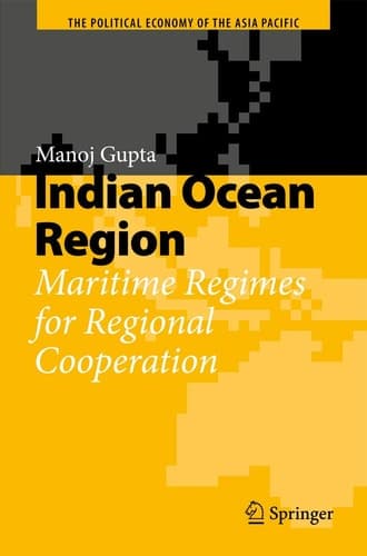 Indian Ocean Region Maritime Regimes for Regional Cooperation