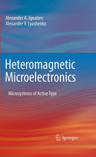 Heteromagnetic Microelectronics Microsystems of Active Type