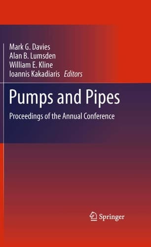 Pumps and Pipes Proceedings of the Annual Conference