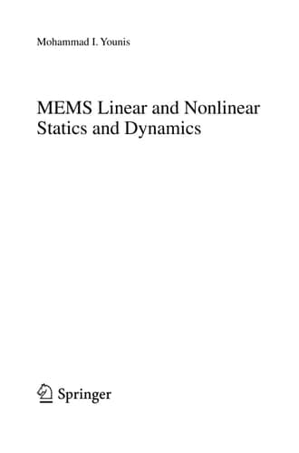 MEMS Linear and Nonlinear Statics and Dynamics