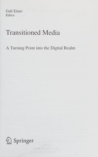Transitioned Media A Turning Point into the Digital Realm