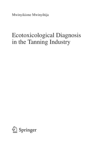 Ecotoxicological Diagnosis in the Tanning Industry