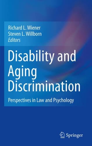 Disability and Aging Discrimination Perspectives in Law and Psychology
